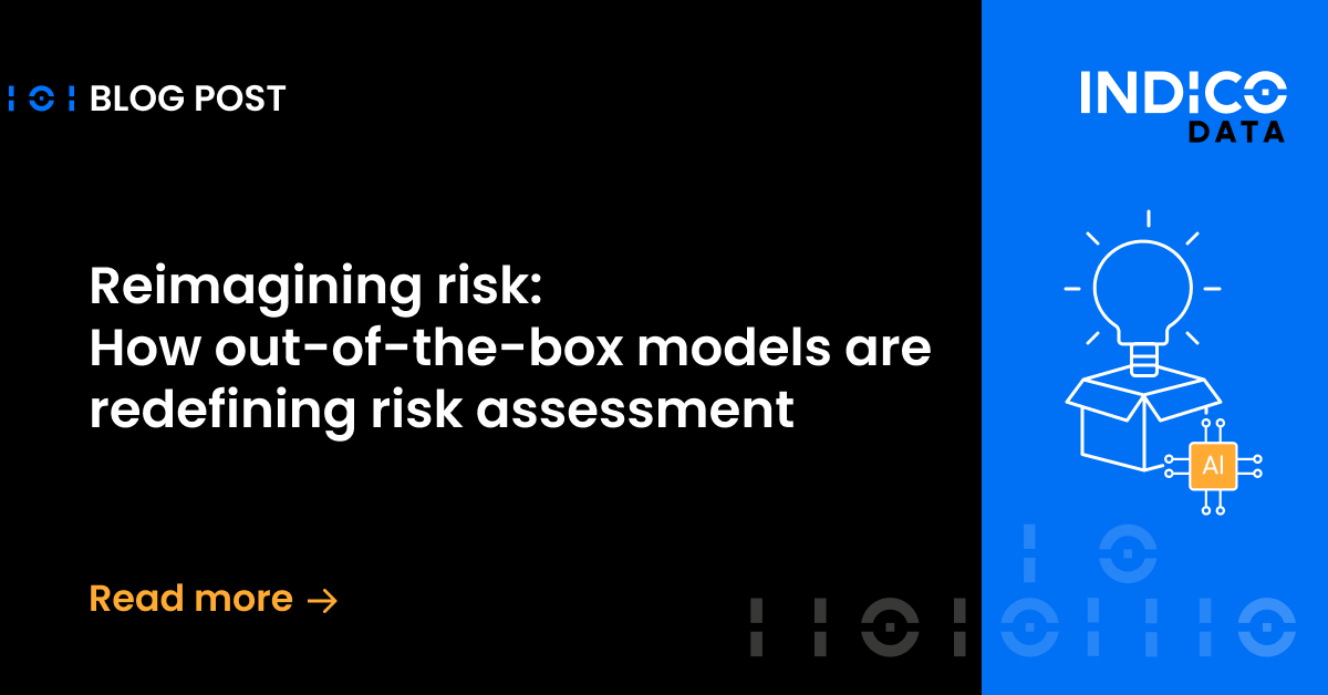 Reimagining risk: How out-of-the-box models are redefining risk assessment